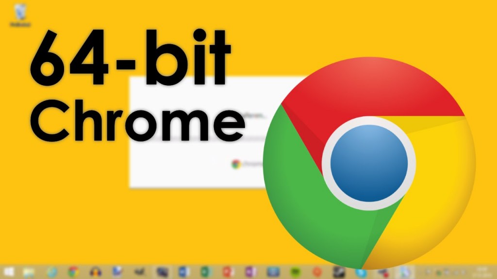 download google chrome 64 bit windows 10